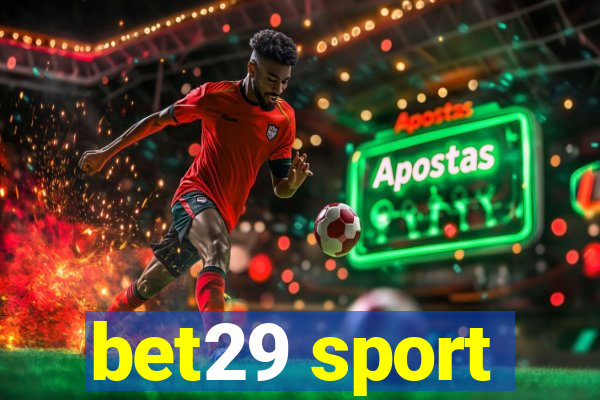 bet29 sport